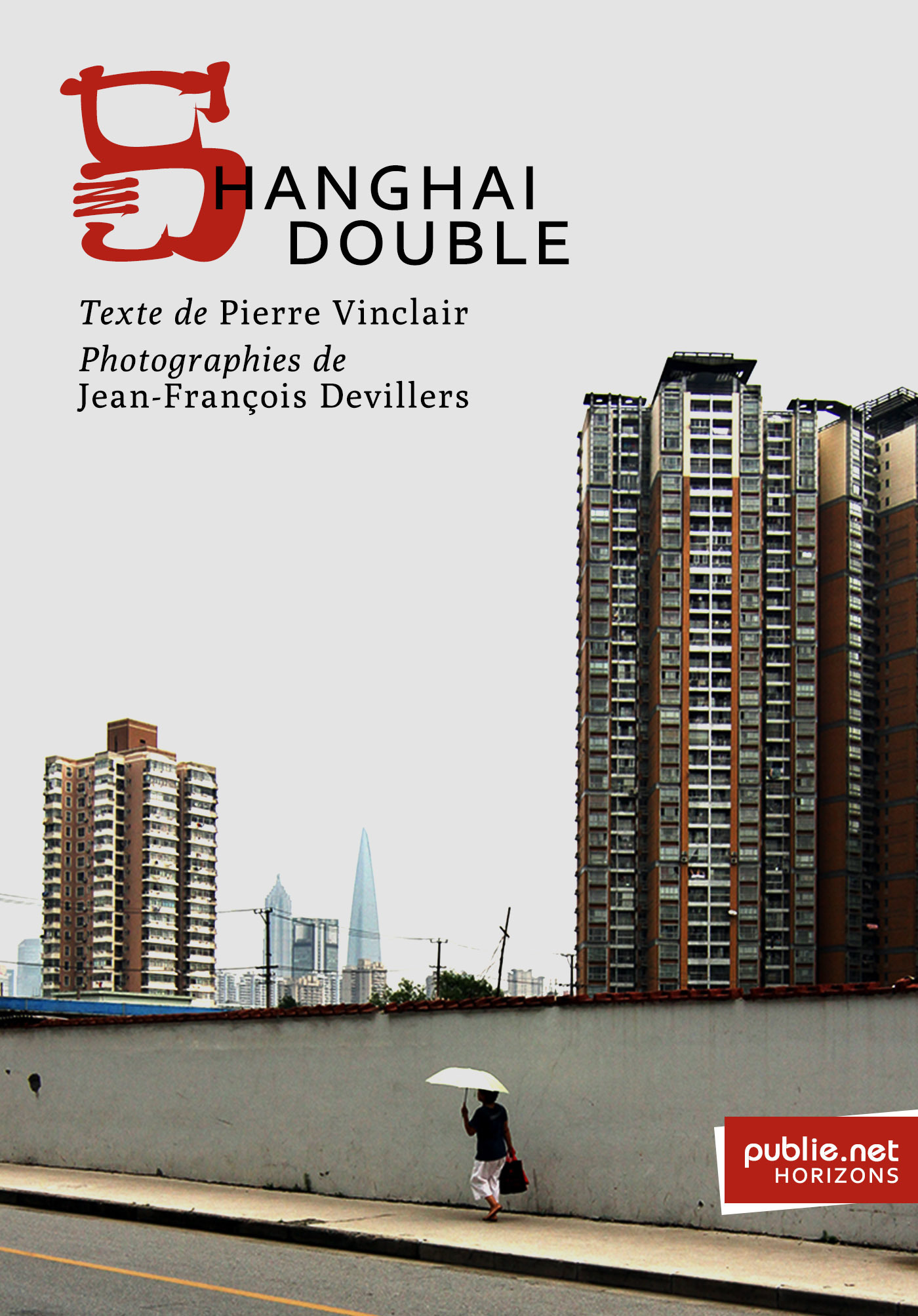 ebook cover of Shanghai Double, by Pierre Vinclair