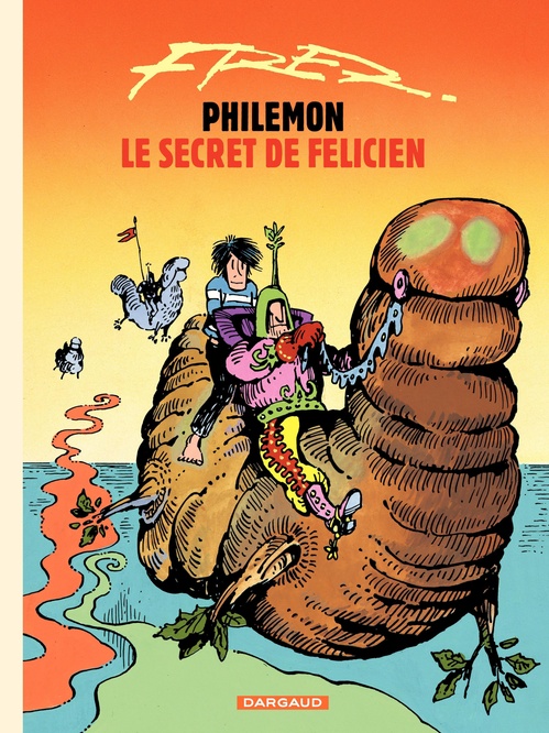 ebook cover of Philémon - Tome 13 - Le secret de Félicien, by Fred