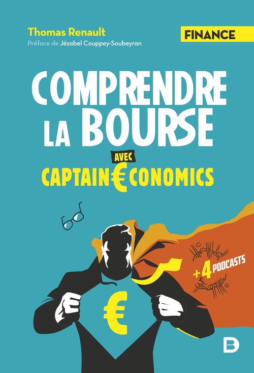 Couverture ebook de Comprendre la Bourse avec Captain Economics, de Thomas Renault