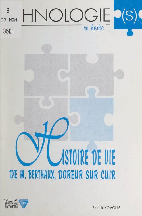 Couverture ebook de Ethnographie d'un métier : histoire de vie de M. Berthaux, doreur sur cuir, de Patrick Homolle