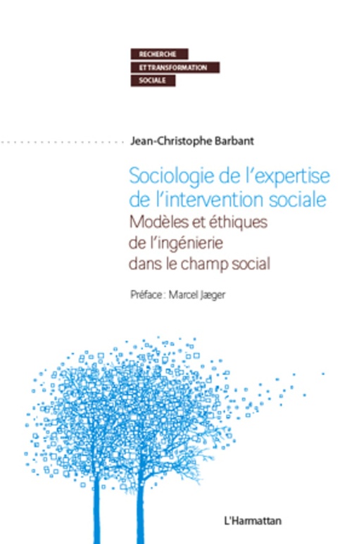 Couverture ebook de Sociologie de l'expertise de l'intervention sociale, de Jean-christophe Barbant