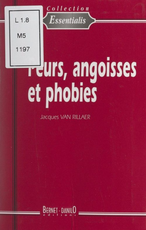 ebook cover of Peurs, angoisses et phobies, by Jacques Van Rillaer