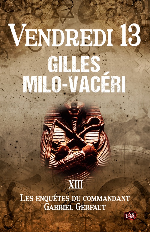 ebook cover of Vendredi 13, by Gilles Milo-Vacéri