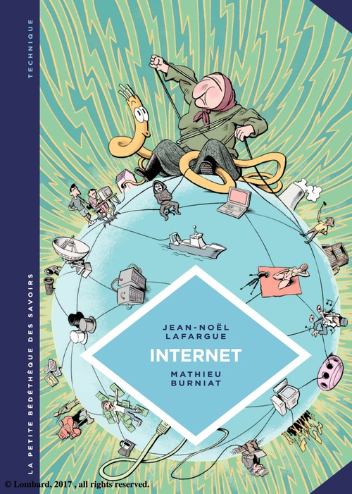 ebook cover of La petite Bédéthèque des Savoirs - Internet. Au-delà du virtuel, by Jean-noël Lafargue, Mathieu Burniat