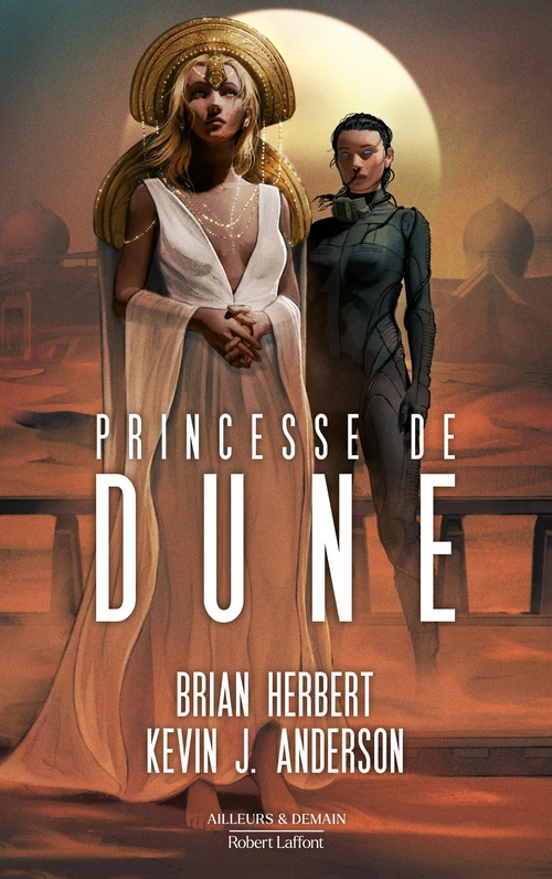 ebook cover of La Princesse de Dune, by Brian Herbert, Kevin J. Anderson