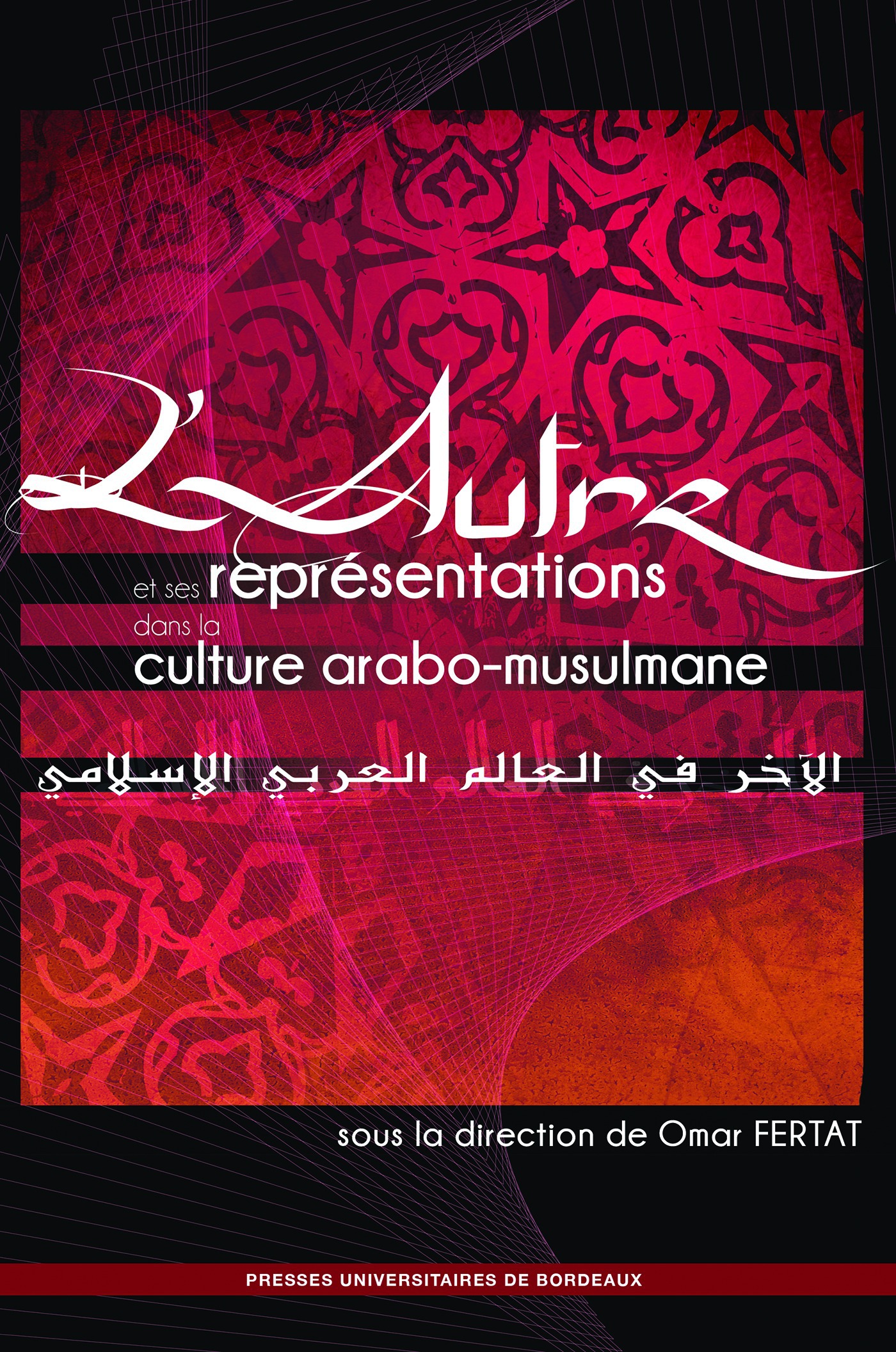 Couverture ebook de L'Autre et ses représentations dans la culture arabo-musulmane, de