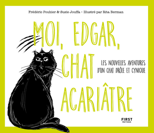 ebook cover of Moi, Edgar, chat acariâtre - tome 2, by Susie Jouffa, Frédéric Pouhier, Rita Berman