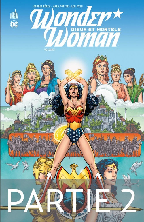 ebook cover of Wonder Woman - Tome 1 - Dieux et Mortels - 2ème partie, by Greg Potter, George Pérez