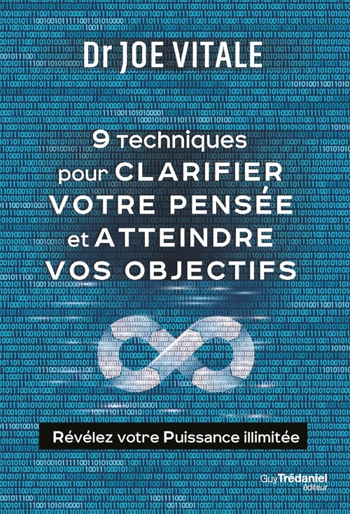 ebook cover of Neuf techniques pour clarifier votre pensée et atteindre vos objectifs, by Joe Vitale