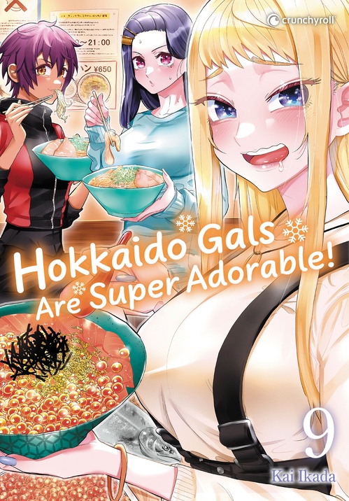 ebook cover of Hokkaido Gals Are Super Adorable ! T09, by Kai Ikada