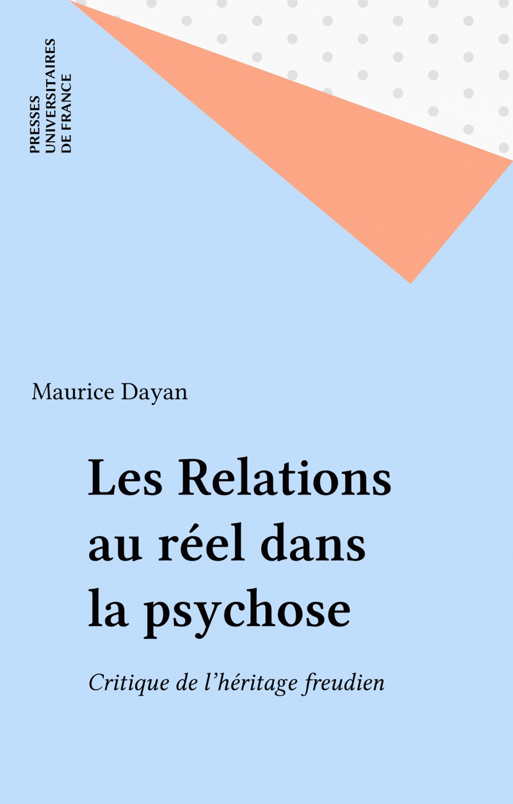 Couverture ebook de Les Relations au réel dans la psychose, de Maurice Dayan