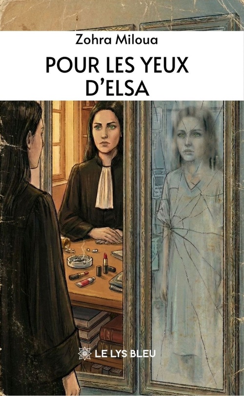 ebook cover of Pour les yeux d'Elsa, by Zohra Miloua