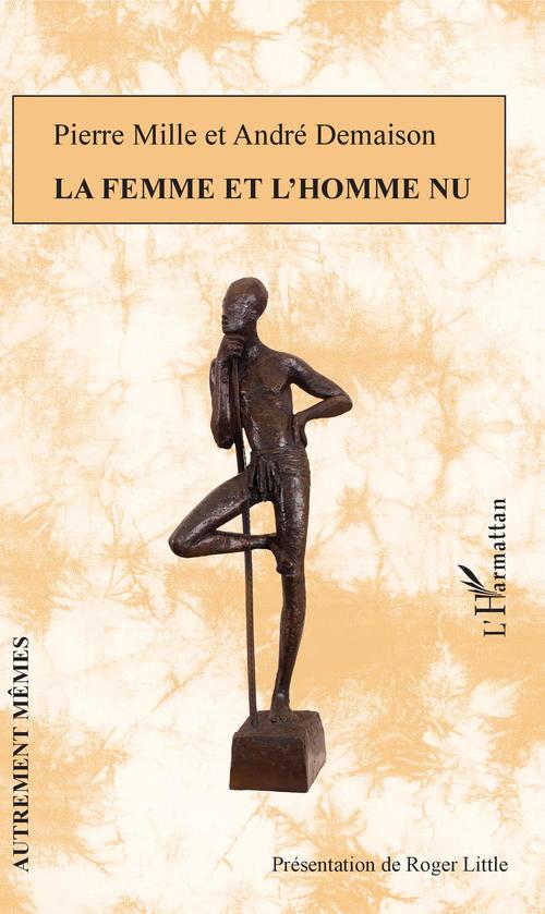 Couverture ebook de La femme et l'homme nu, de André Demaison, Pierre Mille