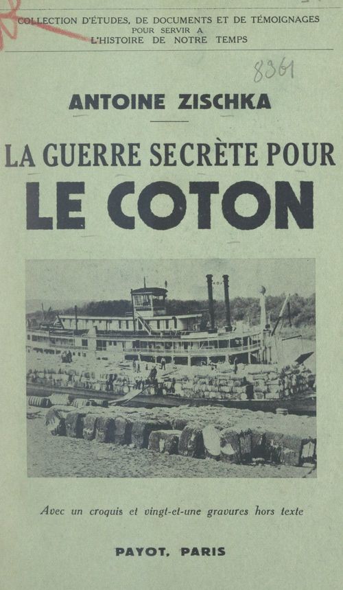 Couverture ebook de La guerre secrète pour le coton, de Antoine Zischka