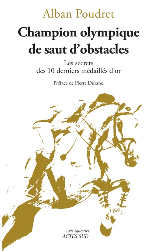 Couverture ebook de Champion olympique de saut d´obstacles, de Alban Poudret