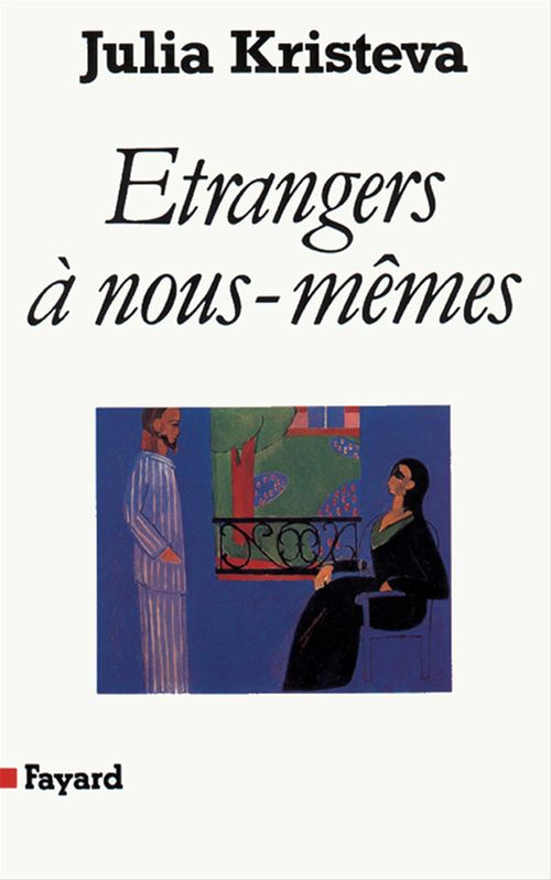 Couverture ebook de Etrangers à nous-mêmes, de Julia Kristeva