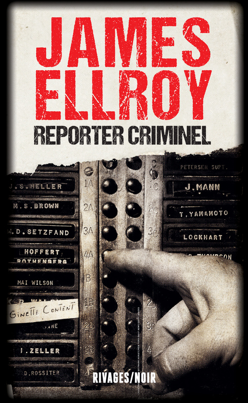 Couverture ebook de Reporter criminel, de James Ellroy