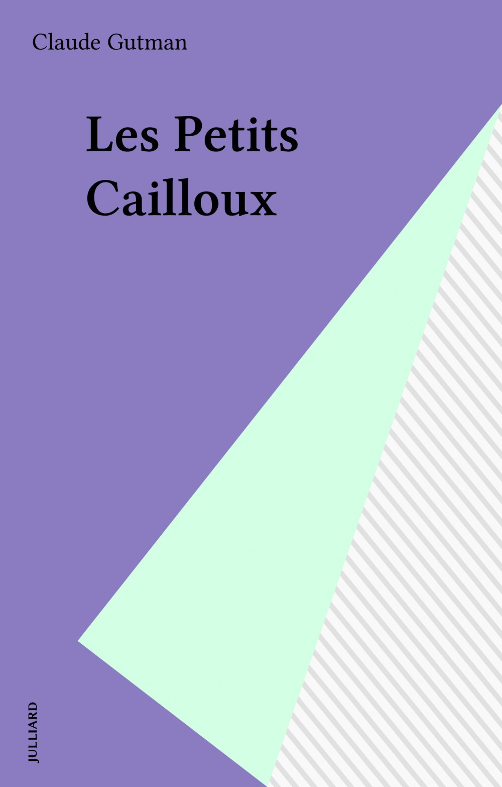 Couverture ebook de Les Petits Cailloux, de Claude Gutman