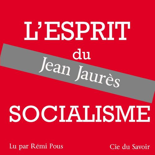 audiobook cover of Jaurès, l'esprit du socialisme, by Jean Jaurès
