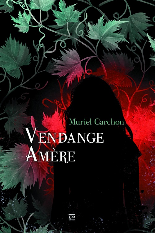 Couverture ebook de Vendange amère, de Muriel Carchon