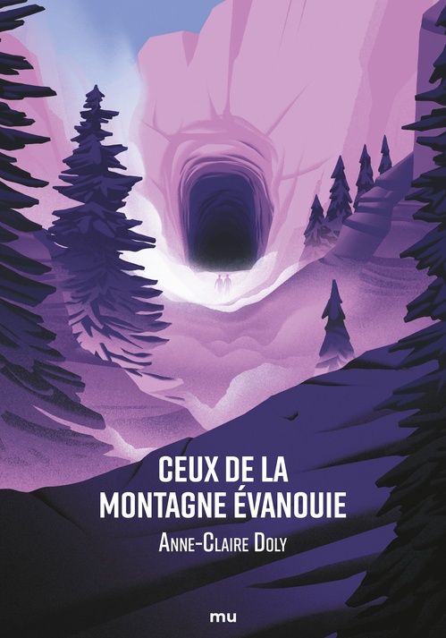 Couverture ebook de Ceux de la montagne évanouie, de Anne-Claire Doly