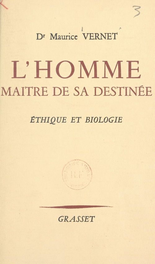Couverture ebook de L'homme, maître de sa destinée, de Maurice Vernet