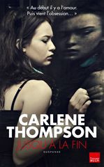 ebook cover of Jusqu'à la fin, by Carlène Thompson