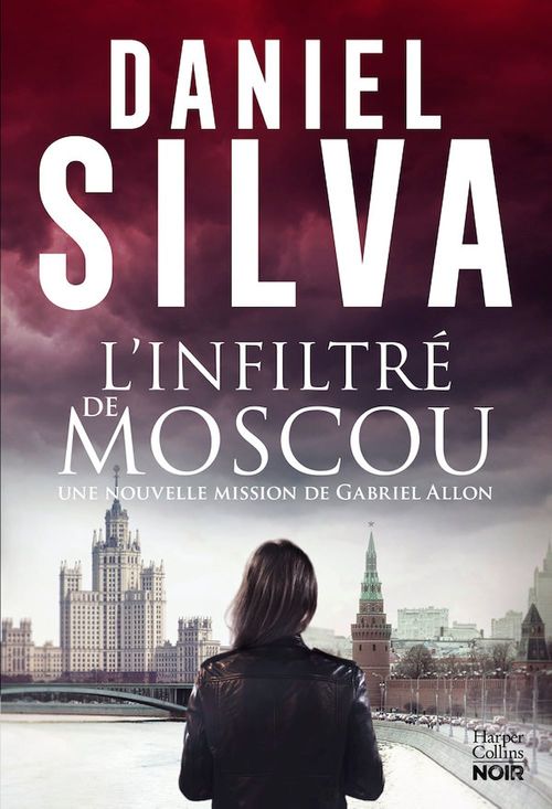 Couverture ebook de L'infiltré de Moscou, de Daniel Silva