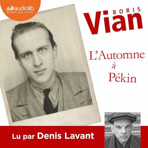 Couverture audiobook de L'Automne à Pékin, de Boris Vian