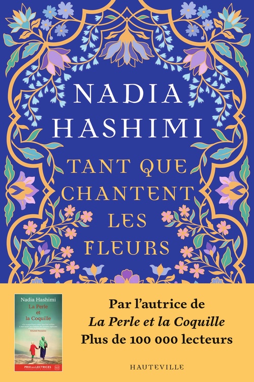 ebook cover of Tant que chantent les fleurs, by Nadia Hashimi