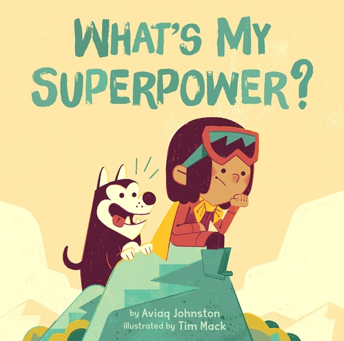 Couverture ebook de What's My Superpower?, de Aviaq Johnston