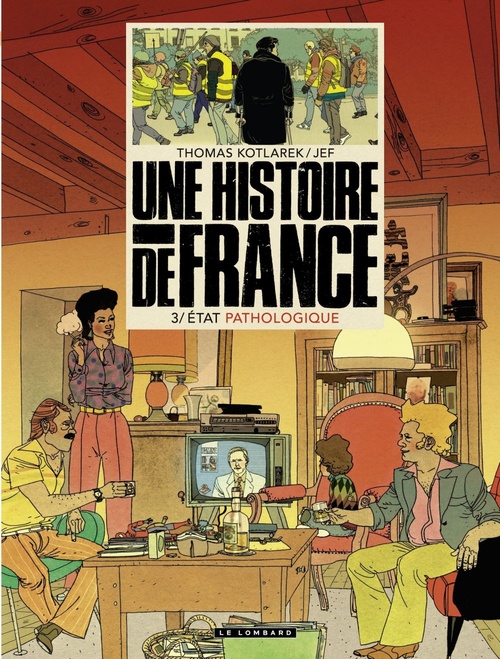 Couverture ebook de Une Histoire de France - tome 3 - État pathologique, de Thomas Kotlarek, Jef