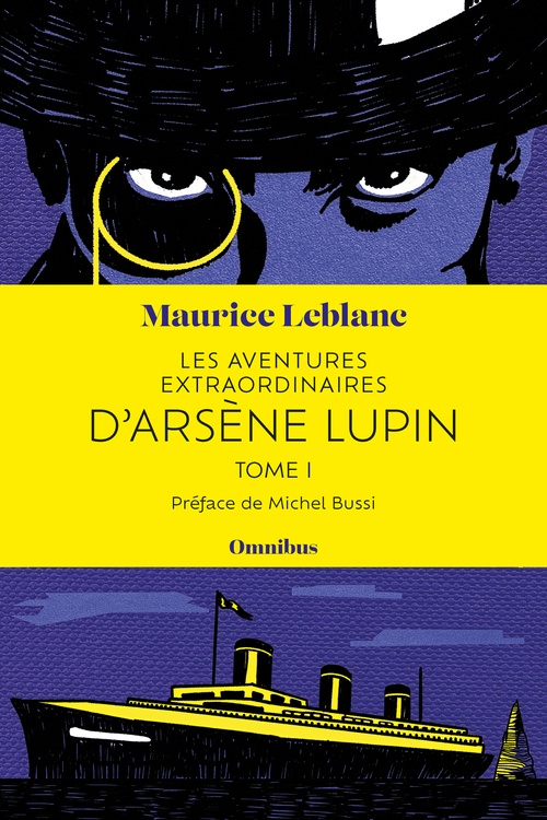 Couverture ebook de Les aventures extraordinaires d'Arsène Lupin - Tome 1, de Maurice Leblanc
