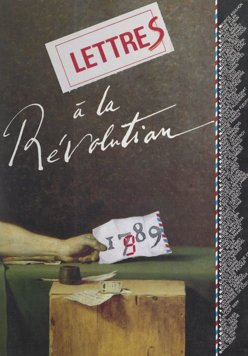 ebook cover of Lettres à la Révolution, by Collectif, Liliane Atlan, Maurice Agulhon, Philippe Avron, Roland Bacri