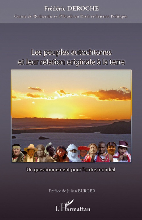 Couverture ebook de Les peuples autochtones et leur relation originale à la terre, de Frédéric Deroche