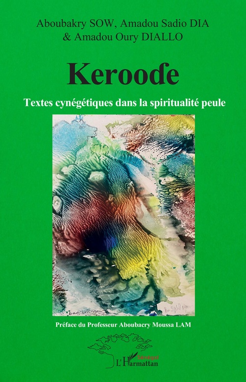 ebook cover of Kerooe, by Amadou Sadio Dia, Amadou Oury Diallo, Aboubakry Sow