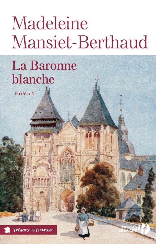 Couverture ebook de La baronne blanche, de Madeleine Mansiet-Berthaud