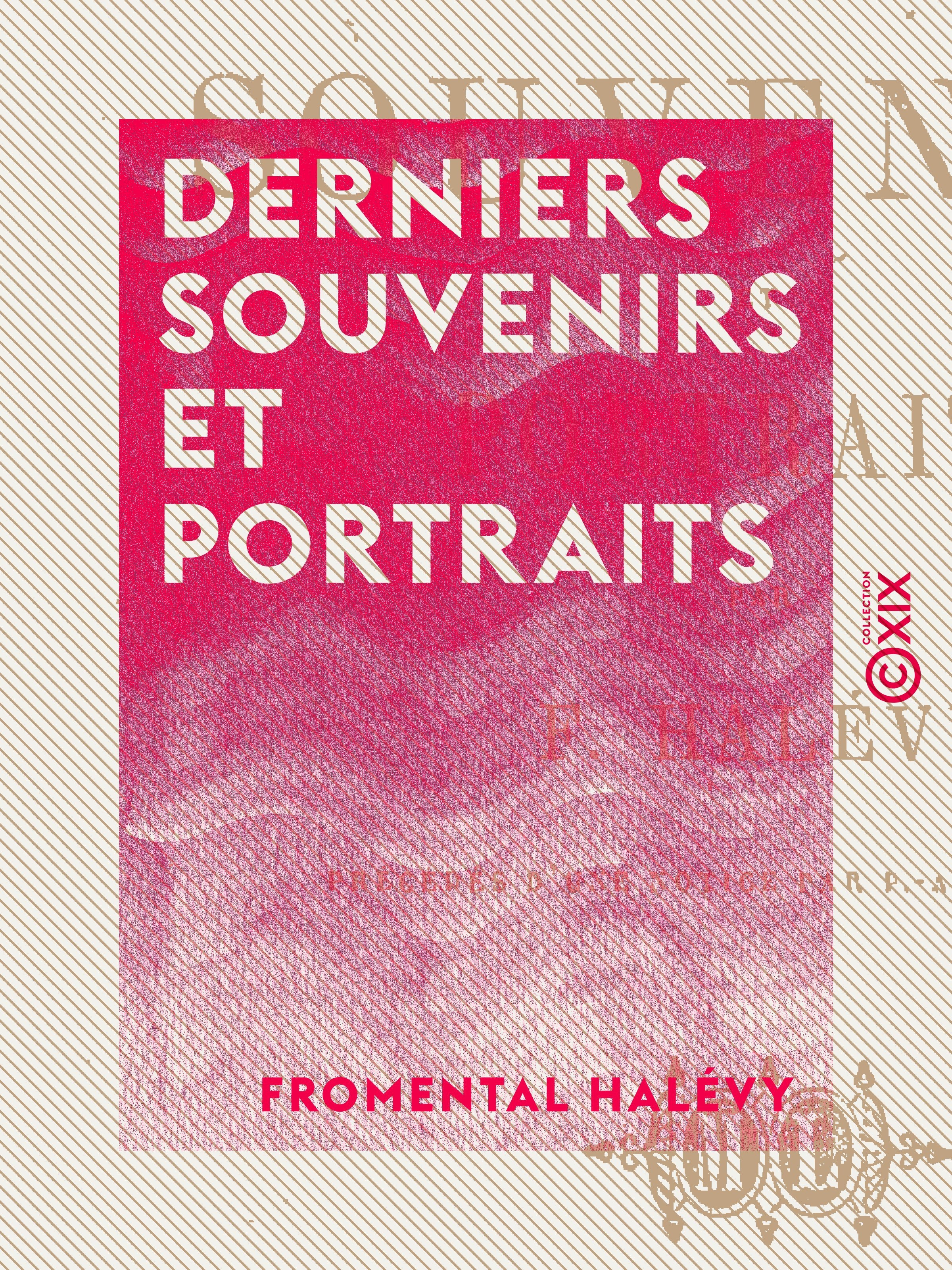 Couverture ebook de Derniers souvenirs et portraits, de Fromental Halevy
