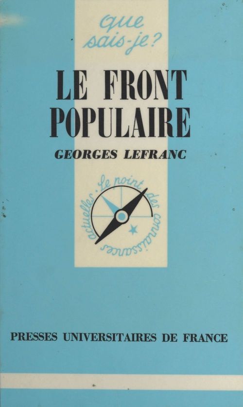 Couverture ebook de Le Front Populaire (1934-1938), de Georges Lefranc