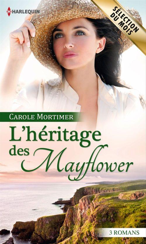 ebook cover of L'héritage des Mayflower, by Carole Mortimer