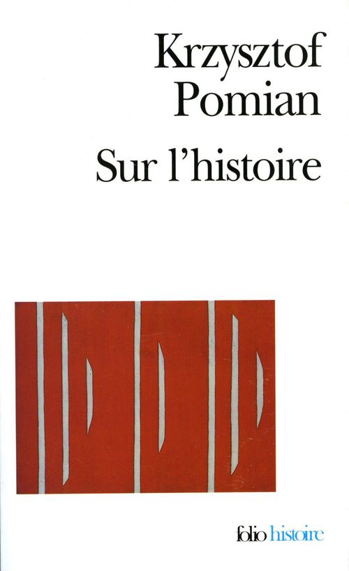 ebook cover of Sur l'histoire, by Krzysztof Pomian