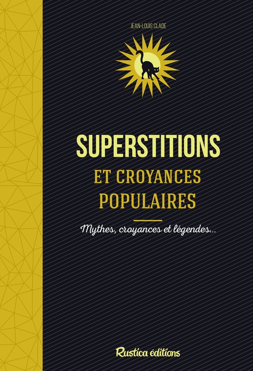ebook cover of Superstitions et croyances populaires, by Jean-Louis Clade