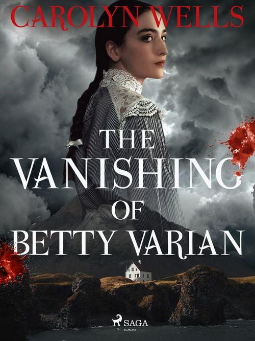 Couverture ebook de The Vanishing Of Betty Varian, de Carolyn Wells