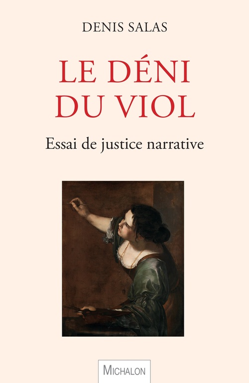 ebook cover of Le déni du viol, by Denis Salas