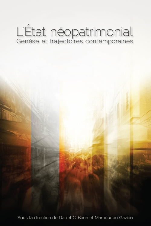 Couverture ebook de L'État néopatrimonial, de Bach Daniel C.
