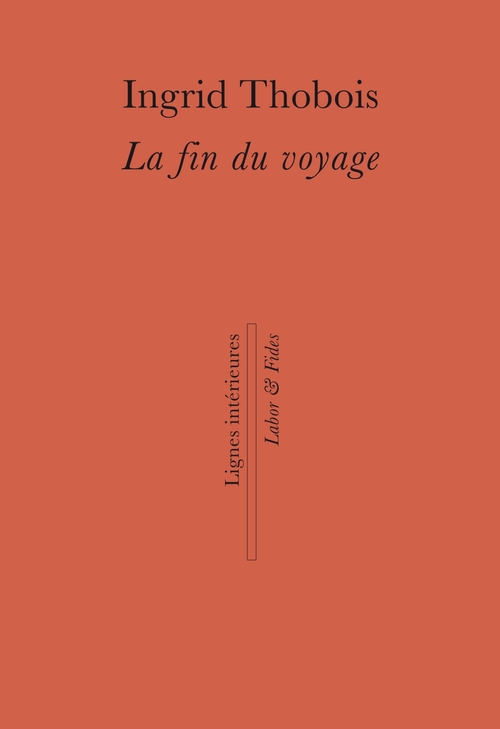 Couverture ebook de La fin du voyage, de Ingrid Thobois