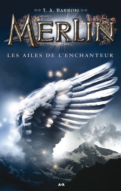 ebook cover of Les ailes de l´enchanteur, by T. A. Barron