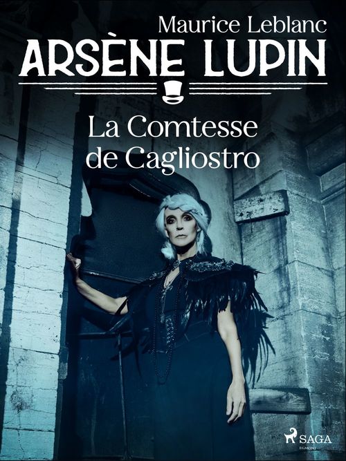 Couverture ebook de Arsène Lupin -- La Comtesse de Cagliostro, de Maurice Leblanc