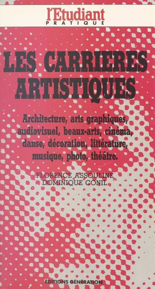 ebook cover of Les carrières artistiques, by Dominique Conil, Florence Assouline