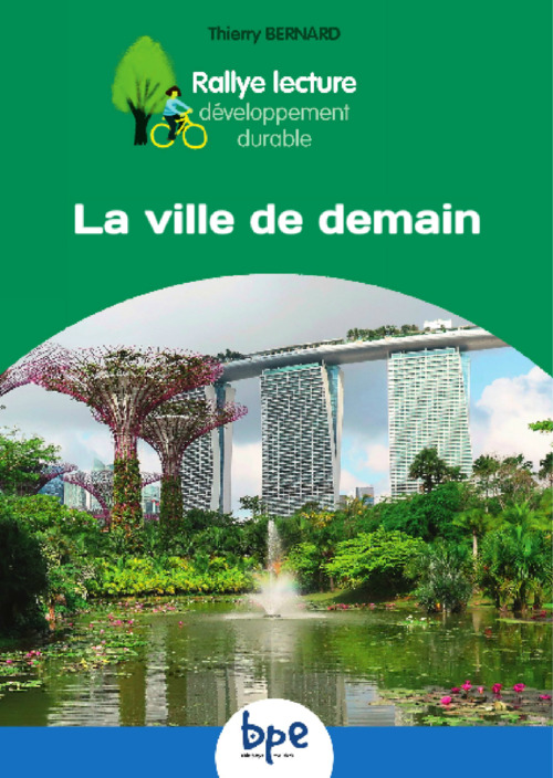 Couverture ebook de La ville de demain CYCLE 3 RALLYE DD, de Thierry Bernard